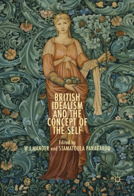 Stamatoula Panagakou, W. J. Mander - British Idealism and the Concept of the Self, E-bok