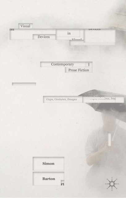 Simon Barton - Visual Devices in Contemporary Prose Fiction, E-bok