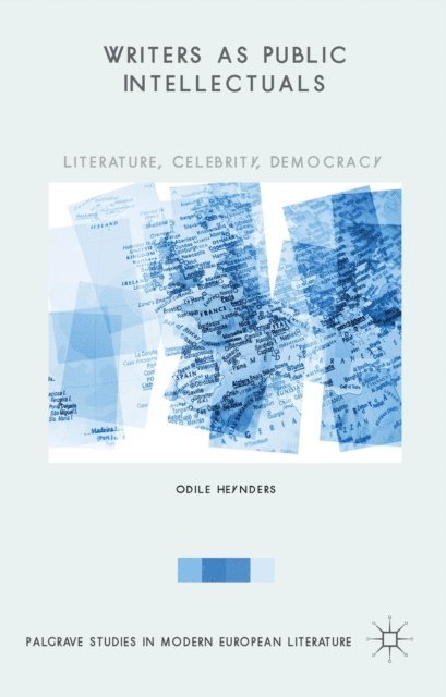 Odile Heynders - Writers as Public Intellectuals, E-bok
