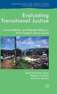Evaluating Transitional Justice