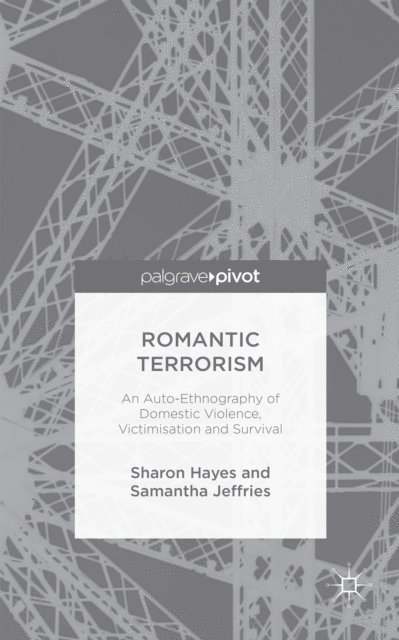S. Jeffries, S. Hayes - Romantic Terrorism, E-bok