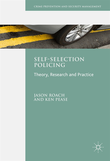 Ken Pease, Jason Roach - Self-Selection Policing, E-bok