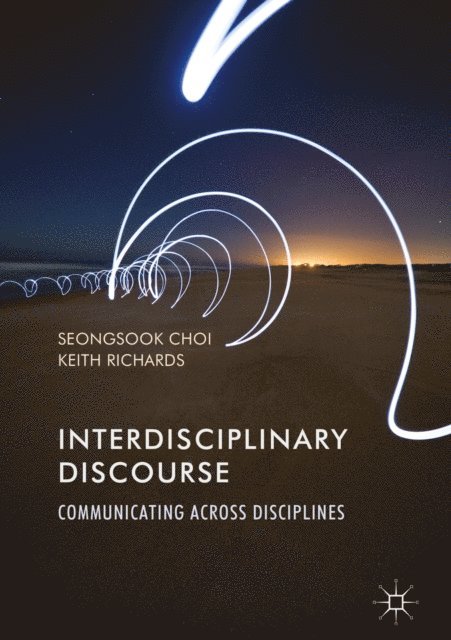 Keith Richards, Seongsook Choi - Interdisciplinary Discourse, E-bok