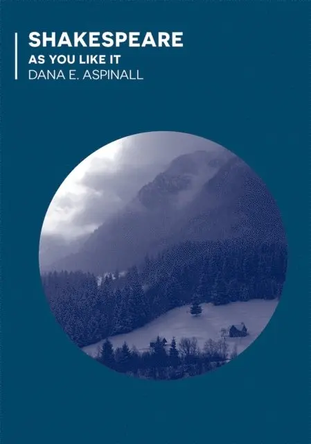Dana E. Aspinall - Shakespeare - As You Like It, E-bok. Tillgänglighet: Lägg i varukorg