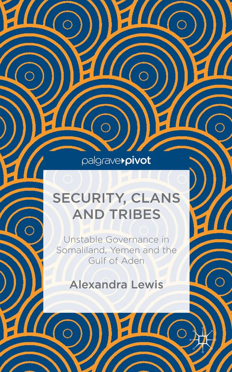 A. Lewis - Security, Clans and Tribes, Inbunden. Tillgänglighet: Lägg i varukorg