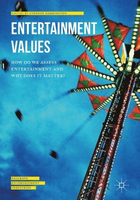 Stephen Harrington - Entertainment Values, E-bok