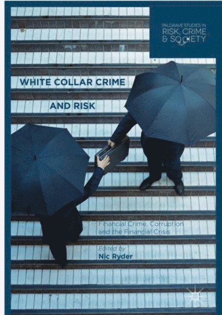 Nic Ryder - White Collar Crime and Risk, E-bok