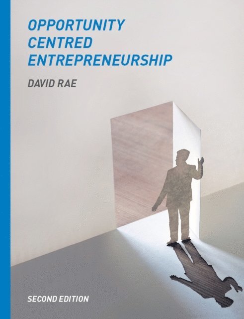 David Rae - Opportunity-Centred Entrepreneurship, E-bok