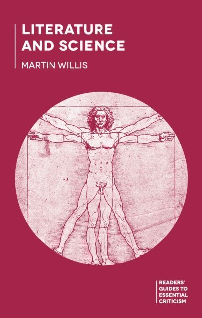 Martin Willis - Literature and Science, E-bok