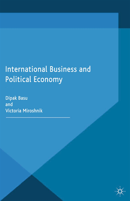 V. Miroshnik, D. Basu - International Business and Political Economy, E-bok