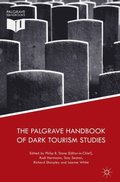 Palgrave Handbook of Dark Tourism Studies