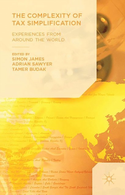 Tamer Budak, Adrian Sawyer, Simon James - Complexity of Tax Simplification, E-bok