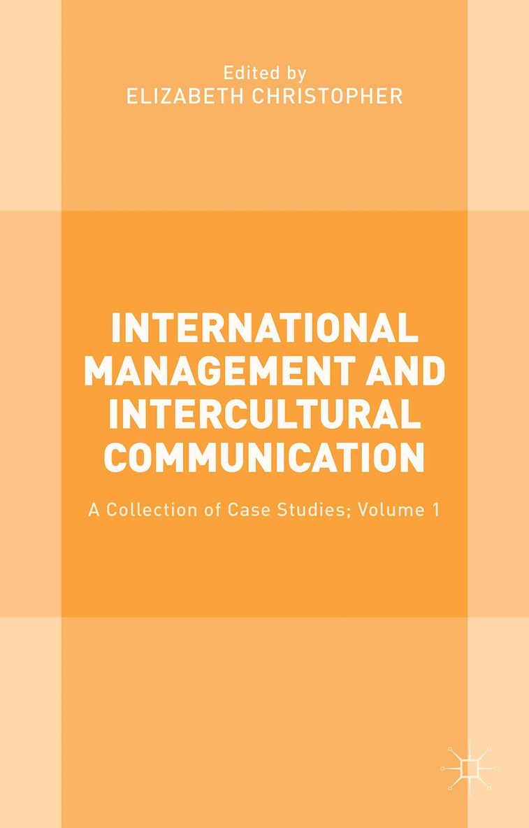 Elizabeth Christopher - International Management and Intercultural Communication, Inbunden. Tillgänglighet: Lägg i varukorg