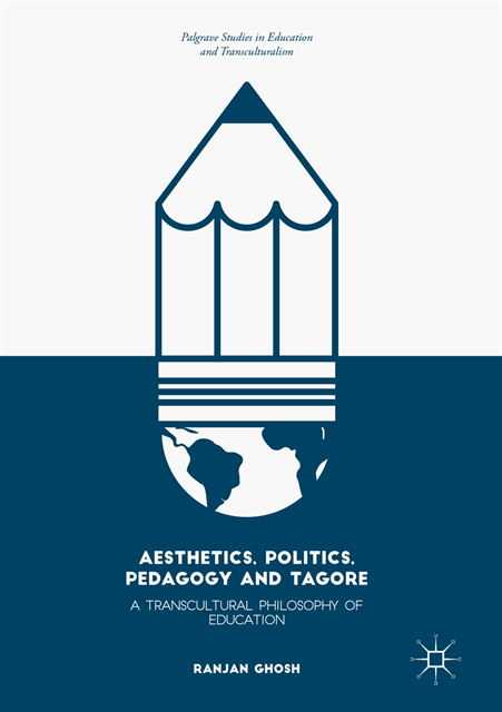 Ranjan Ghosh - Aesthetics, Politics, Pedagogy and Tagore, E-bok