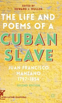 Life and Poems of a Cuban Slave