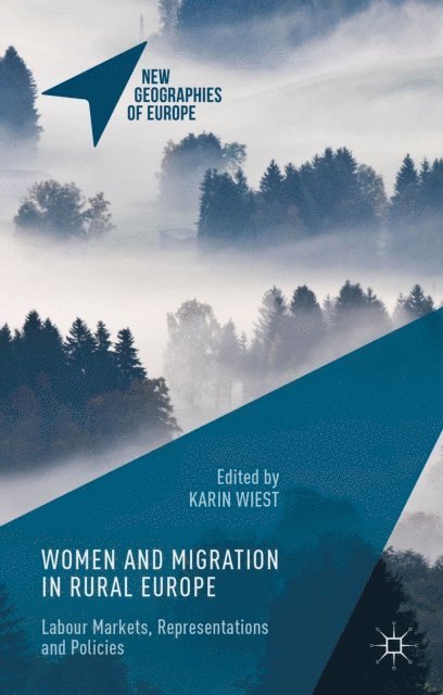 Karin Wiest - Women and Migration in Rural Europe, E-bok