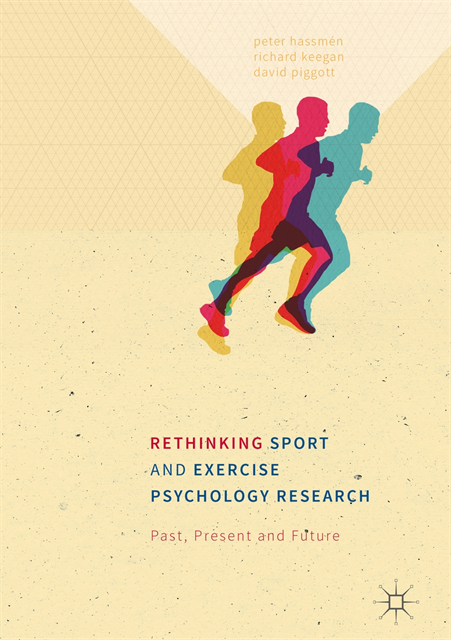 David Piggott, Richard Keegan, Peter Hassmen - Rethinking Sport and Exercise Psychology Research, E-bok