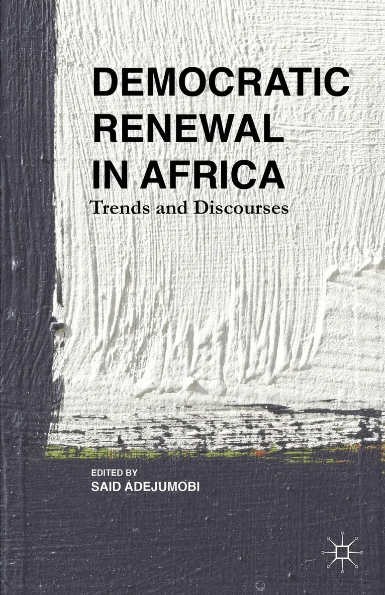 S. Adejumobi - Democratic Renewal in Africa, Inbunden. Tillgänglighet: Lägg i varukorg