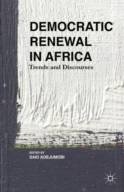 S. Adejumobi - Democratic Renewal in Africa, E-bok. Tillgänglighet: Lägg i varukorg