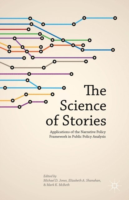M. McBeth, E. Shanahan, M. Jones - Science of Stories, E-bok