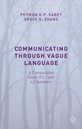 Communicating through Vague Language