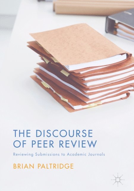 Brian Paltridge - Discourse of Peer Review, E-bok