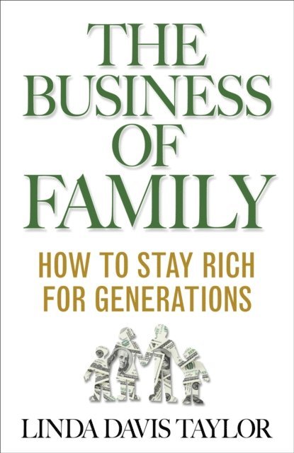 L. Taylor - Business of Family, E-bok