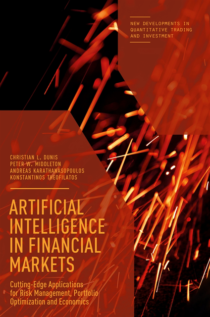 Konstantinos Theofilatos, Andreas Karathanasopolous, Peter W. Middleton, Christian L. Dunis - Artificial Intelligence in Financial Markets, E-bok