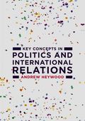 Key Concepts in Politics and International Relations