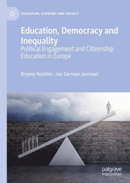 Jan Germen Janmaat, Bryony Hoskins - Education, Democracy and Inequality, E-bok