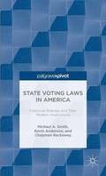 State Voting Laws in America: Historical Statutes and Their Modern Implications