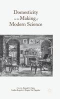 Domesticity in the Making of Modern Science