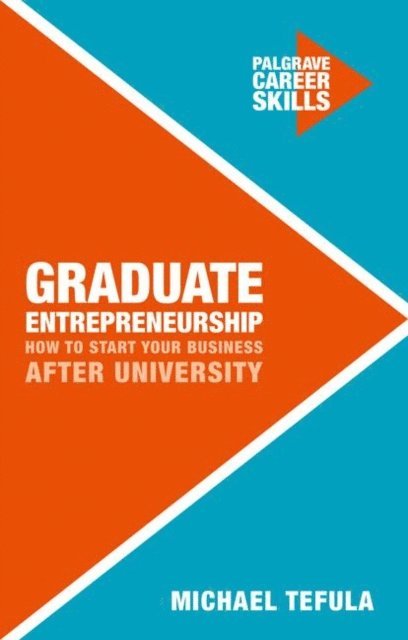 Michael Tefula - Graduate Entrepreneurship, E-bok