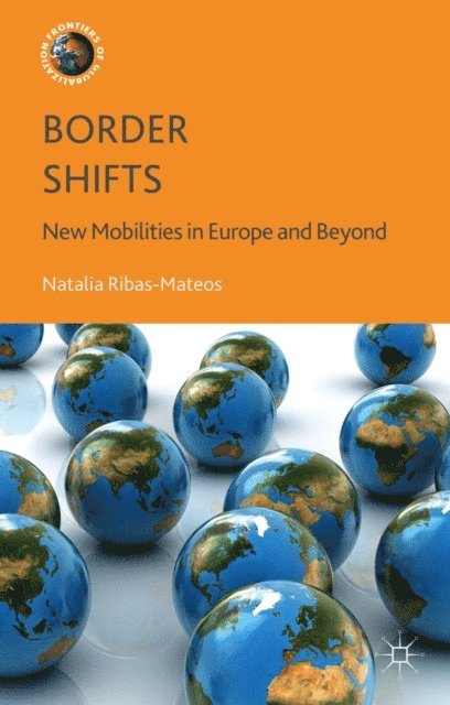 N. Ribas-Mateos - Border Shifts, E-bok