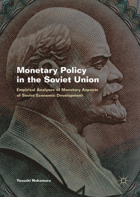 Yasushi Nakamura - Monetary Policy in the Soviet Union, E-bok