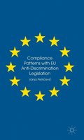 Compliance Patterns with EU Anti-Discrimination Legislation