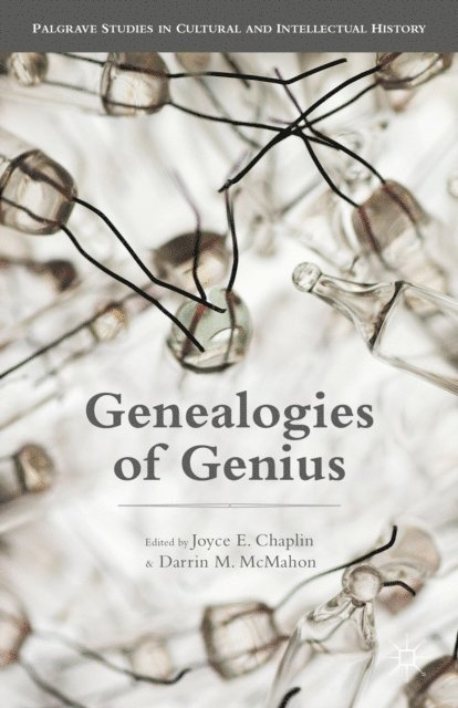 Darrin M. McMahon, Joyce E. Chaplin - Genealogies of Genius, E-bok