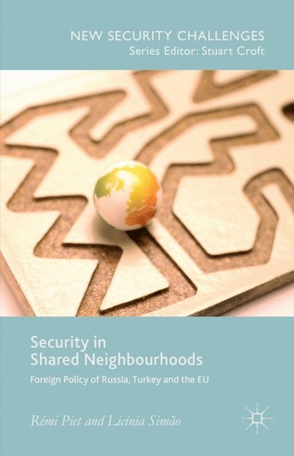 Licinia Simao, Remi Piet - Security in Shared Neighbourhoods, E-bok