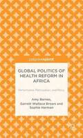 Global Politics of Health Reform in Africa