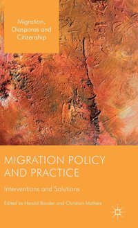 Migration Policy and Practice
