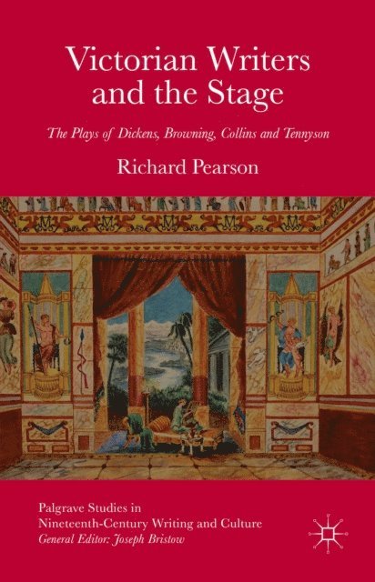 R. Pearson - Victorian Writers and the Stage, E-bok