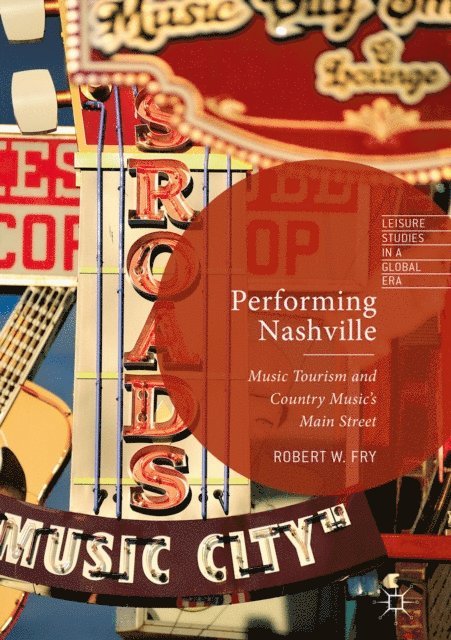 Robert W. Fry - Performing Nashville, E-bok