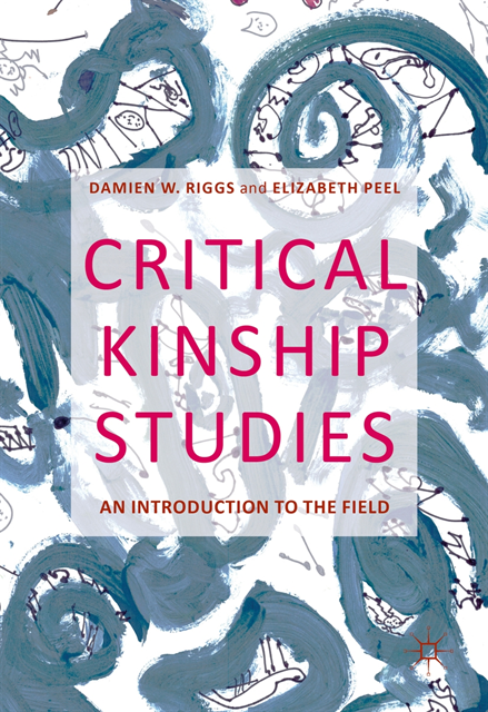 Elizabeth Peel, Damien W. Riggs - Critical Kinship Studies, E-bok