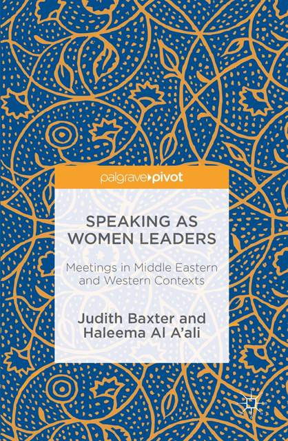 Haleema Al A'ali, Judith Baxter - Speaking as Women Leaders, E-bok