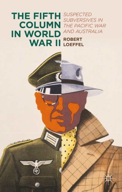 Robert Loeffel - Fifth Column in World War II, E-bok. Tillgänglighet: Lägg i varukorg