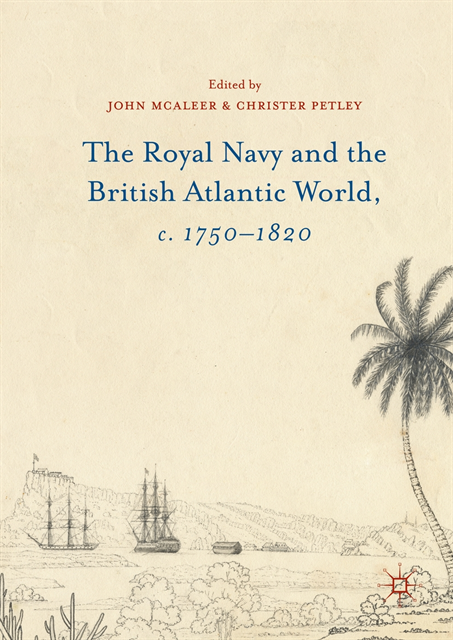 John McAleer, Christer Petley, John McAleer - Royal Navy and the British Atlantic World, c. 1750-1820, E-bok