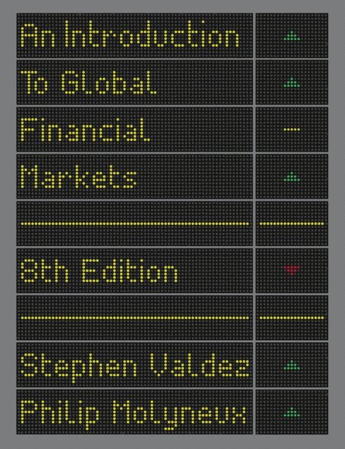 Stephen Valdez, Philip Molyneux - Introduction to Global Financial Markets, E-bok