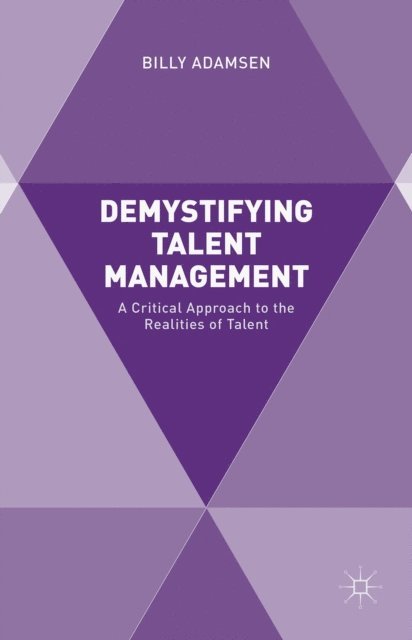 Billy Adamsen - Demystifying Talent Management, E-bok
