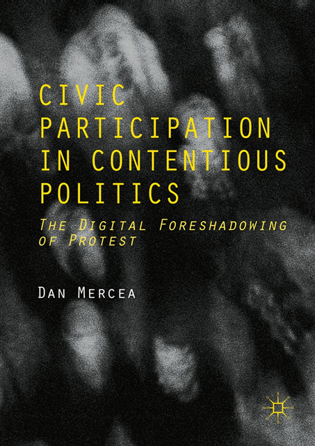Dan Mercea - Civic Participation in Contentious Politics, E-bok