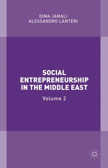 Alessandro Lanteri, Dima Jamali - Social Entrepreneurship in the Middle East, E-bok